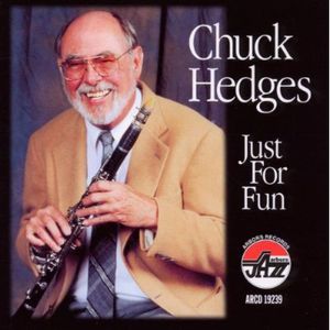 Just for Fun , Chuck Hedges
