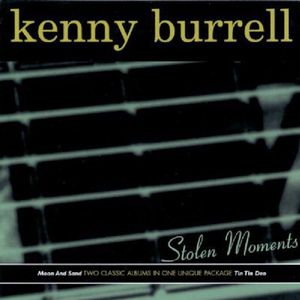 Stolen Moments , Kenny Burrell