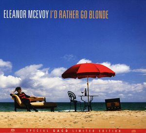 I'd Rather Go Blonde , Eleanor McEvoy