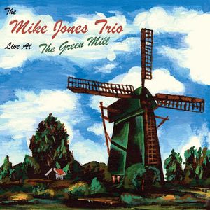 Live at the Green Mill , Mike Jones