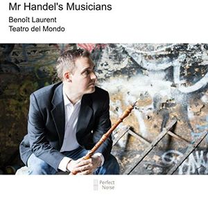 Mr Handel's Musicians , Laurent