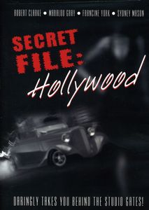 Secret File: Hollywood , Robert Clarke