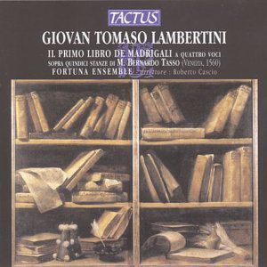 Il Primo Libro de , Fortuna Ensemble
