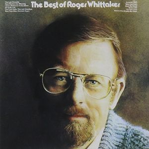 Best of Roger Whittaker , Roger Whittaker