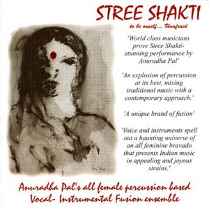 Stree Shakti: Asia's First All Female Group , Anuradha Pal