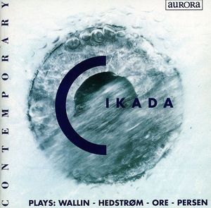 Cikada , Cikada Ensemble