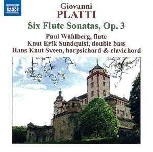 Six Flute Sonatas Op. 3 , Paul W hlberg