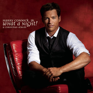 What A Night! A Christmas Album , Harry Connick Jr