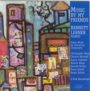 Music By My Friends , Bennett Lerner