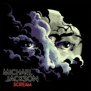 Scream , Michael Jackson