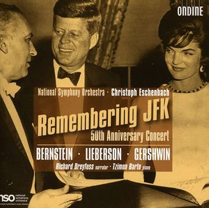 Remembering JFK - 50th Anniversary Concert , Christoph Eschenbach