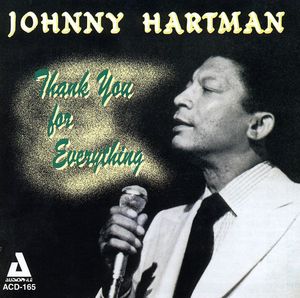 Thank You for Everything , Johnny Hartman