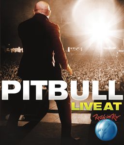Pitbull: Live at Rock in Rio , Pitbull