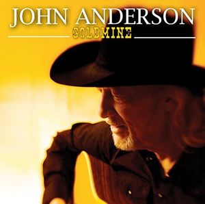Goldmine , John Anderson