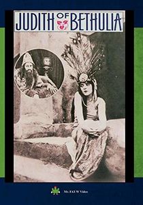 Judith Of Bethulia , Blanche Sweet
