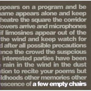 A Few Empty Chairs , Conjoint