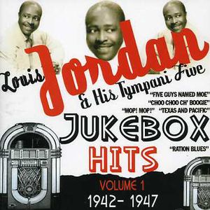 Jukebox Hits, Vol. 1 1942-1947 , Louis Jordan
