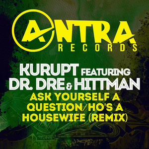 Ask Yourself a Question /  Ho's a Housewife (Remix)