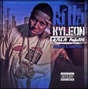 Killa Musik - Screwed [Explicit Content] , Killa Kyleon