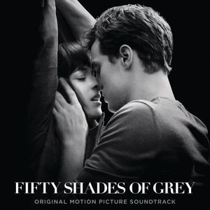 Fifty Shades of Grey (Original Soundtrack) , Various Artists