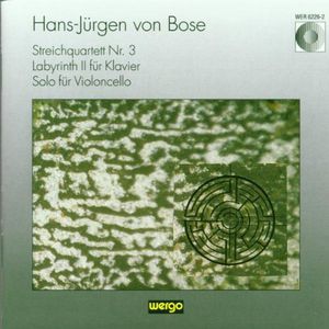 Streichquartett No 3 / Labyrinth II , Bose