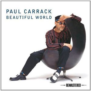 Beautiful World , Paul Carrack
