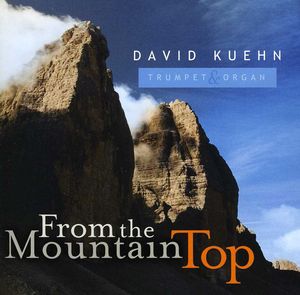 From the Mountain Top , David Kuehn