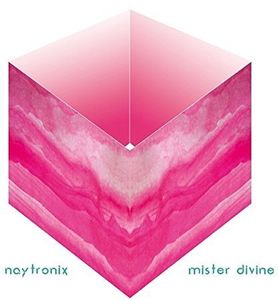 Mister Divine , Naytronix