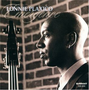 Emergence , Lonnie Plaxico