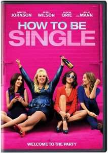 How to Be Single , Dakota Johnson