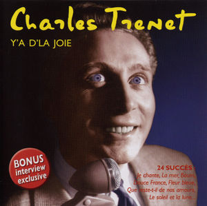 Y'a D'la Joie , Charles Trenet