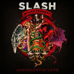 Apocalyptic Love , Slash