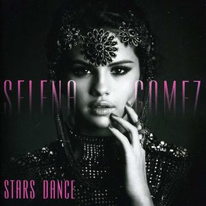 Stars Dance [Import] , Selena Gomez