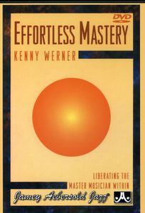 Effortless Mastery , Kenny Werner