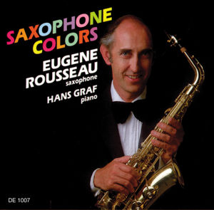 Saxophone Colors , Eugene Rousseau