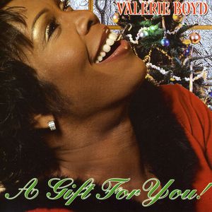 Gifts for You , Valerie Boyd