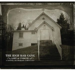 Lost and Undone , The High Bar Gang