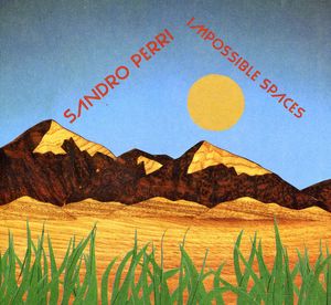 Impossible Spaces , Sandro Perri