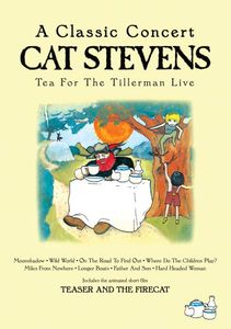 Cat Stevens: Tea for the Tillerman: Live , Cat Stevens