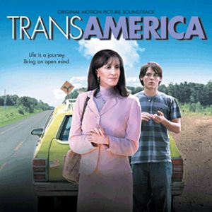 Transamerica (Original Soundtrack) , Various Artists