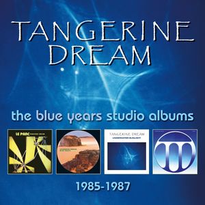 Blue Years Studio Albums 1985-1987 [Import] , Tangerine Dream