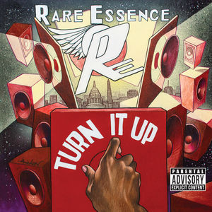 Turn It Up [Explicit Content] , Rare Essence
