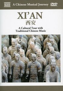 A Chinese Musical Journey: Xi’an 