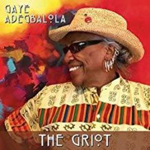 Griot , Gaye Adegbalola