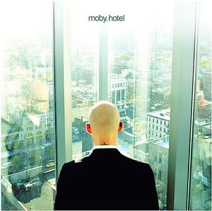 Hotel [Import] , Moby
