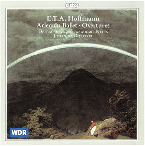 Music for the Stage / Arlequin Ballet / Overtures , E.T.A. Hoffmann