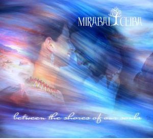 Between the Shores of Our Souls , Mirabai Ceiba