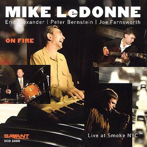 On Fire , Mike LeDonne