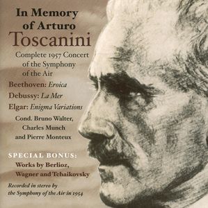 In Memory of Arturo Toscanini , Symphony of the Air