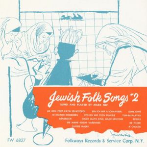 Jewish Folk Songs, Vol. 2 , Mark Olf